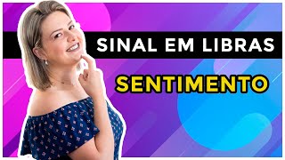 Sinal de SENTIMENTO em LIBRAS [upl. by Yesnel]