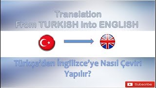 Türkçeden İngilizceye Çeviri [upl. by Ledniahs226]