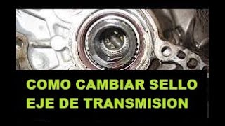 Como Cambiar e Instalar Sello de Eje Transmisión  CV Axle Seal [upl. by Lennej]