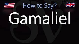 How to Pronounce Gamaliel CORRECTLY [upl. by Ettennod]