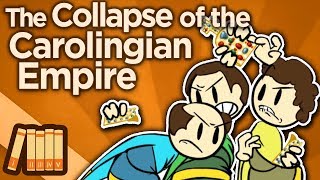 The Collapse of the Carolingian Empire  Echoes of History  Extra History [upl. by Nerra]