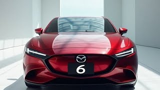 2025 Mazda 6 The Sedan That Will Make BMW and Audi Nervous [upl. by Martijn]