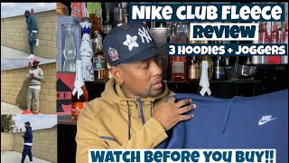 Nike Club Fleece Review 3 Joggers and 3 Hoodies  Sizing Fit amp Price Must Watch Before You Buy [upl. by Limoli617]