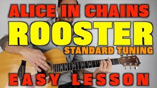 How to play Rooster by Alice In Chains acoustic [upl. by Adiahs835]