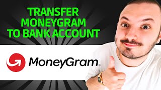 How To Transfer MoneyGram To Bank Account  QUICK GUIDE [upl. by Evadne607]