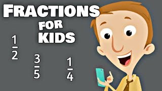 Fractions for Kids [upl. by Haroldson]