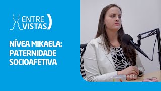 Paternidade Socioafetiva  EntreVistas [upl. by Burg937]