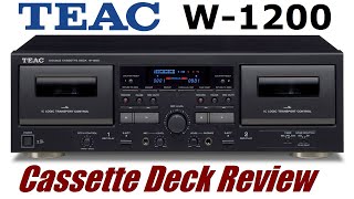 New TEAC W1200 cassette deck  Detailed review [upl. by Lener]