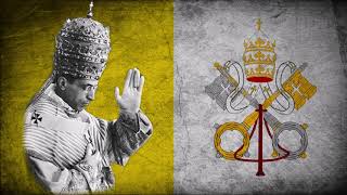 Inno e Marcia Pontificale  The Papal Anthem [upl. by Graybill949]