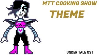 METTATON COOKING SHOW THEME [upl. by Nivar256]