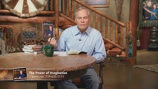 The Power of Imagination  Week 1 Day 4  The Gospel Truth [upl. by Lordan705]