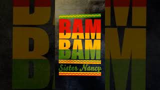 Sister NancyBam bam ELECTRO [upl. by Tegan871]