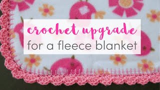 How To Give a Fleece Blanket a Crochet Upgrade [upl. by Alsi]