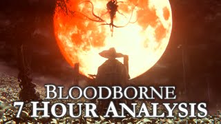 Bloodborne • Analysis Full Commentary [upl. by Nonnairb]