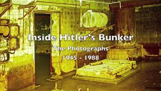 Inside The Fuhrerbunker  The Photographs 1945  1988 [upl. by Gowon825]